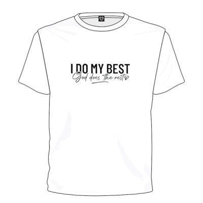 I DO ME BEST GOD DOES THE REST Thumbnail